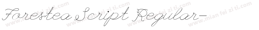 Forestea Script Regular字体转换